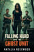 Falling Hard for the Ghost Unit: A Twisted Military Reverse Harem Romance Where Survival Isn’t Just About Bullets - Alpha Code: Red