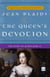 The Queen's Devotion - The Story of Queen Mary II