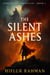 The Silent Ashes - ASHENBORN CHRONICLES, #1