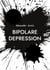 Bipolare Depression
