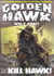 Golden Hawk 5: Kill Hawk (An Adult Western) - GOLDEN HAWK, #5