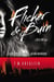 Flicker & Burn - A Cold Fury Novel