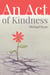 An Act of Kindness
