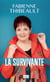 La survivante