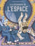 Les sciences en BD - A la découverte de l'Espace