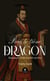 Pour le trône du dragon - Naissance d’une société secrète