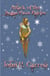 Attack of the Sugar Plum Fairies - Stories for Demented Children, #5