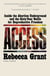 Access - Inside the Abortion Underground and the Sixty-Year Battle for Reproductive Freedom