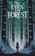 The Eyes in the Forest - Horror, #8