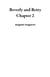 Beverly and Betty Chapter 2