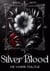 Silver Blood - Die Vampir-Trilogie