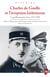 Charles de Gaulle et l’irruption hitlérienne - Le gaullisme précurseur, 1932-1940