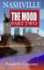 Nashville: The Mood (Part 2) - Nashville: The Mood, #2