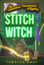 Stitch Witch - Undertown Mysteries, #7