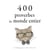 400 proverbes du monde entier