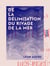 De la délimitation du rivage de la mer - Et de l'embouchure des fleuves et rivières
