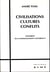 CIVILISATION, CULTURES, CONFLITS - Scénarios de la mondialisation culturelle II