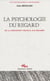 La Psychologie du regard - De la perception visuelle aux regards