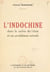 L'Indochine dans le cadre de l'Asie et ses problèmes actuels