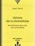 Histoire de la Marseillaise - Nombreuses gravures documentaires