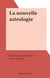 La nouvelle astrologie