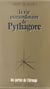La vie extraordinaire de Pythagore