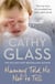 Mummy Told Me Not to Tell - The true story of a troubled boy with a dark secret
