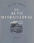 En auto mitrailleuse à travers les batailles de mai 1940 - Avec 12 eaux-fortes de Roger Bezombes