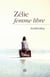 Zélie femme libre
