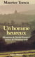 Un homme heureux - Mémoires de Xavier Forneret, prince de l'humour noir