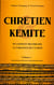 Chrétien & Kémite - Du conflit fratricide à l'urgence de l'union