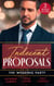 Indecent Proposals: The Wedding Party - Her One Night Proposal (One Night) / The Morning After The Wedding Before / The Best Man Takes a Bride