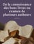 De la connoissance des bons livres ou examen de plusieurs autheurs - édition originale de 1671