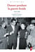 Danser pendant la guerre froide - 1945-1968