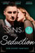 Sins And Seduction: Her Every Fantasy - Taming Reid / Untamed Billionaire's Innocent Bride / Best Friends, Secret Lovers