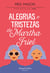 Alegriase tristezas de Martha Friel
