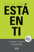 Está en ti - Tu cambio, tu plenitud, tu éxito