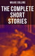 The Complete Short Stories of Wilkie Collins - After The Dark, Mr. Wray's Cash Box, The Queen of Hearts, A House To Let, The Haunted House…