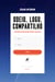 Odeio, logo, compartilho - O discurso de ódio nas redes sociais e na política