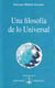 Una filosofía de lo universal