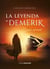 LA LEYENDA DE DEMERIK. El poder dormido