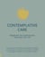 Contemplative Care - Wegbereiter der buddhistischen Seelsorge in den USA