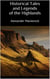 Historical Tales and Legends of the Highlands