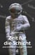 Zeit für die Schicht - und andere SF-Kurzgeschichten