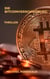 Die Bitcoinverschwörung - Thriller