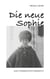 Die neue Sophie - Ein literarisches Manifest