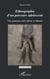 Ethnographie d'un parcours adolescent - Une jeunesse entre béton et bitume