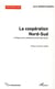La coopération Nord-Sud - L'éthique de la solidarité comme alternative