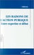 Les raisons de l'action publique - Entre expertise et débat