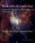 Black Holes & Cosmic Rays - A collection of articles on Black Holes and Cosmic Rays